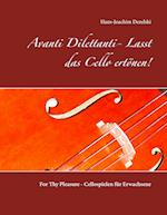 Avanti Dilettanti- Lasst das Cello ertönen!