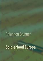 Soldierfood Europa