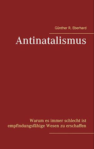 Antinatalismus