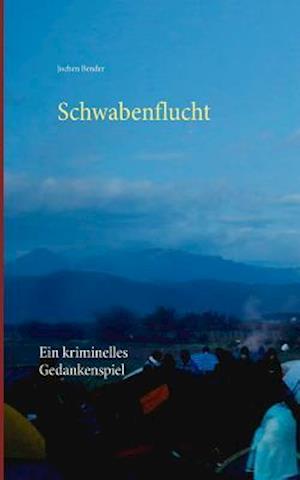 Schwabenflucht