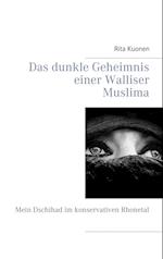 Das dunkle Geheimnis einer Walliser Muslima