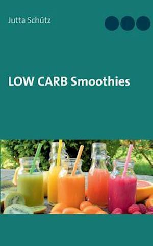 Low Carb Smoothies