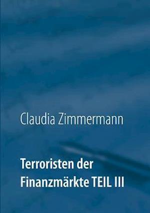 Terroristen Der Finanzmarkte Teil III