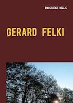 Gerard Felki