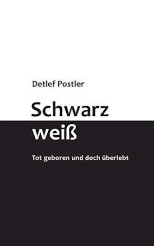 Schwarz-Weiß