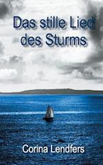 Das stille Lied des Sturms