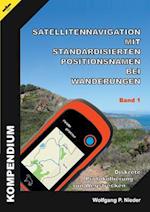 Satellitennavigation Mit Standardisierten Positionsnamen Bei Wanderungen