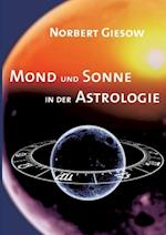 Mond Und Sonne in Der Astrologie