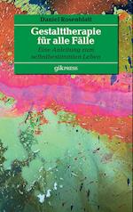 Gestalttherapie für alle Fälle