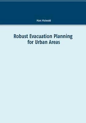 Robust Evacuation Planning for Urban Areas