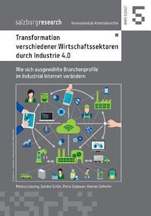 Transformation verschiedener Wirtschaftssektoren durch Industrie 4.0