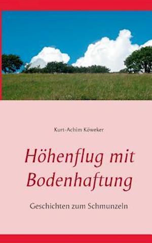 Höhenflug mit Bodenhaftung