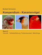 Kompendium - Kanarienvögel, Band 2