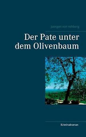 Der Pate unter dem Olivenbaum