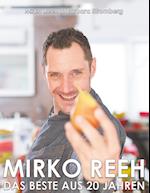 Mirko Reeh, das Beste aus 20 Jahren