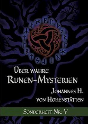 Über wahre Runen-Mysterien: V