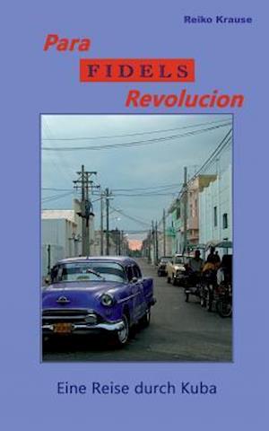 Para Fidels Revolucion