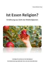 Ist Essen Religion?