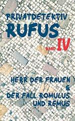 Privatdetektiv Rufus IV