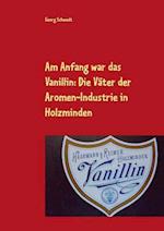 Am Anfang War Das Vanillin