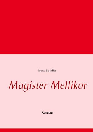 Magister Mellikor