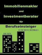 Immobilienmakler und Investmentberater für Berufseinsteiger