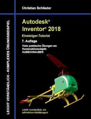 Autodesk Inventor 2018 - Einsteiger-Tutorial Hubschrauber