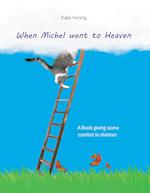 When Michel went to Heaven