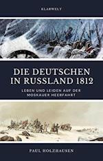 Die Deutschen in Russland 1812