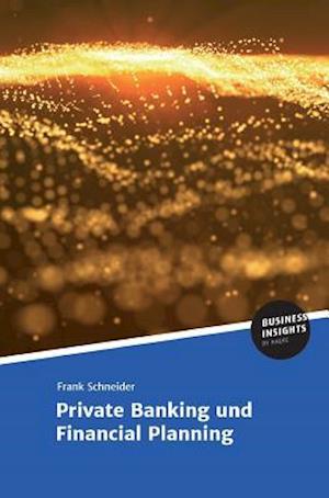 Private Banking Und Financial Planning