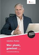 Wer Plant, Gewinnt ...