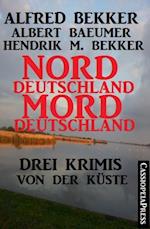 Drei Krimis von der Küste - Norddeutschland, Morddeutschland