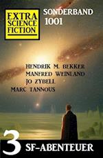 Extra Science Fiction Sonderband 1001 - 3 SF-Abenteuer