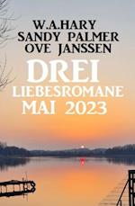 Drei Liebesromane Mai 2023