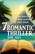 7 Romantic Thriller Juni 2023