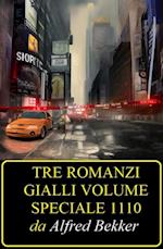 Tre romanzi gialli volume speciale 1110