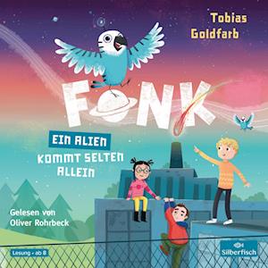 Fonk 02. Ein Alien kommt selten allein