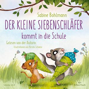 Der kleine Siebenschläfer: Der kleine Siebenschläfer kommt in die Schule