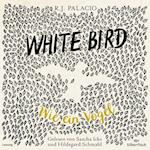 White Bird - Wie ein Vogel