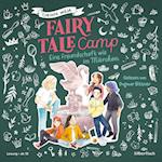 Fairy Tale Camp 2: Eine Freundschaft wie im Märchen