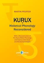 Kurux Historical Phonology Reconsidered