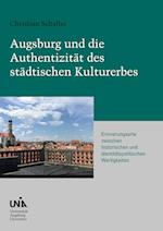 Augsburg und die Authentizität des städtischen Kulturerbes