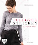 Pullover stricken - Das Grundlagenwerk