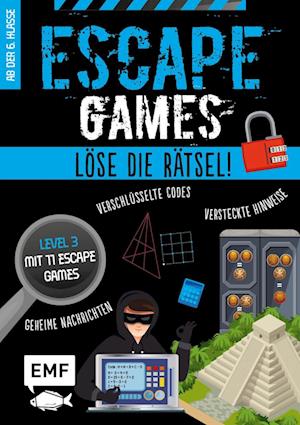 Escape Games Level 3 (blau) - Löse die Rätsel! - 11 Escape Games ab der 6. Klasse