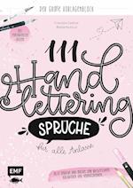 111 Handlettering-Sprüche für alle Anlässe - Der große Vorlagen-Block