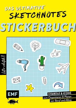 Let's sketch! Das ultimative Sketchnotes-Stickerbuch - Über 600 Sticker: Symbole und Icons zum Organisieren und Planen von Beruf und Alltag