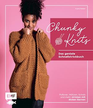 Chunky Knits - das geniale Schnellstrickbuch