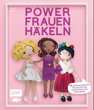 Powerfrauen häkeln