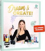 Dream & Create mit Cali Kessy