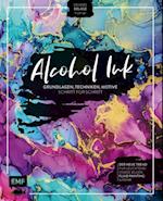 Alcohol Ink – Grundlagen, Techniken, Motive Schritt für Schritt